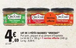 E.Leclerc LOT DE 3 PÂTÉS BASQUES “OROCBAT” offre