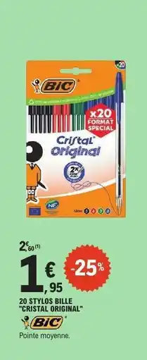E.Leclerc 20 STYLOS BILLE CRISTAL ORIGINAL offre