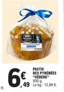 E.Leclerc PASTIS DES PYRÉNÉES “VÉDÈRE” offre