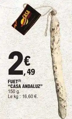 E.Leclerc FUET CASA ANDALUZ offre