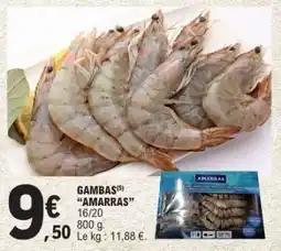 E.Leclerc GAMBAS “AMARRAS” offre