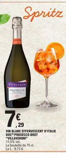 E.Leclerc VILAVERONI PROSECCO BRUT offre