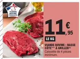 E.Leclerc Viande bovine : basse côte** à griller offre