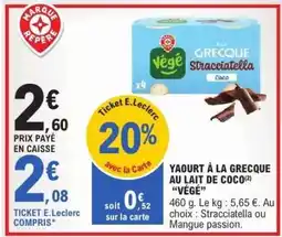 E.Leclerc YAOURT À LA GRECQUE AU LAIT DE COCO VÉGÉ offre