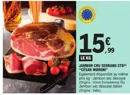 E.Leclerc JAMBON CRU SERRANO STG 'CÉSAR MORONI' offre