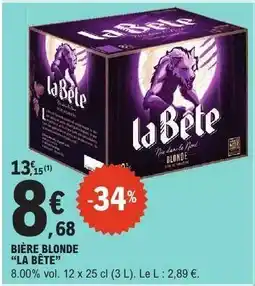 E.Leclerc Bière Blonde La Bête offre