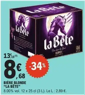 E.Leclerc Bière Blonde La Bête offre
