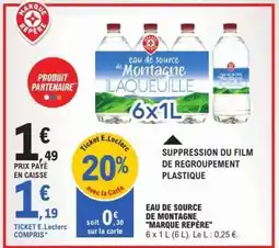 E.Leclerc Eau de Source de Montagne Marque Repère offre