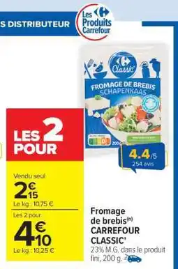 Carrefour Market Fromage de brebis CARREFOUR CLASSIC' offre