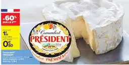 Carrefour Market Camembert Président offre