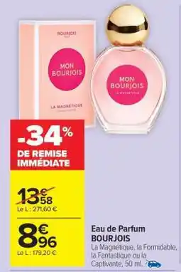 Carrefour Market Eau de parfum BOURJOIS offre