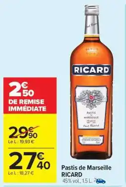 Carrefour Market Pastis de Marseille 'Ricard' offre