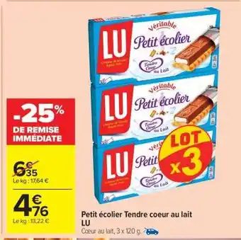 Carrefour Market Petit Écolier Tendre Cœur Au Lait Lu offre