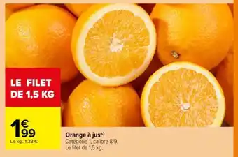 Carrefour Orange à jus offre