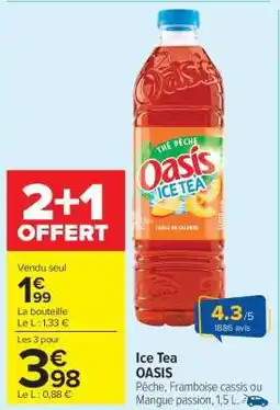 Carrefour Market Ice Tea OASIS offre
