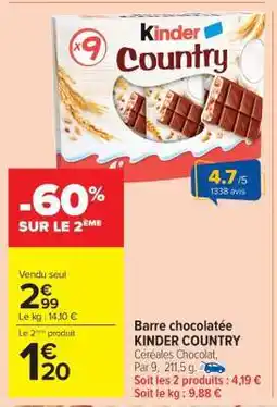 Carrefour Market Barre chocolatée KINDER COUNTRY offre