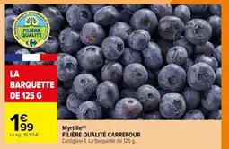 Carrefour Myrtille offre