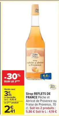 Carrefour Sirop REFLETS DE FRANCE Pêche et Abricot de Provence offre