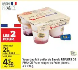 Carrefour Yaourt au lait entier de Savoie REFLETS DE FRANCE offre