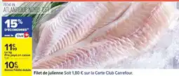 Carrefour Filet de julienne offre