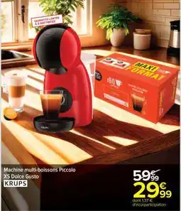 Carrefour Machine multi-boissons Piccolo XS Dolce Gusto offre