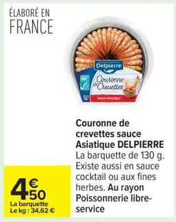 Carrefour Couronne de crevettes sauce Asiatique DELPIERRE offre