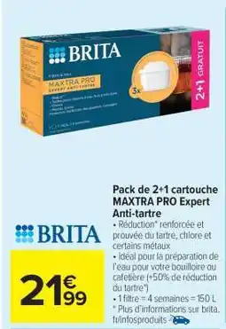 Carrefour Market Pack de 2+1 cartouche MAXTRA PRO Expert Anti-tartre offre