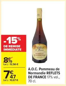 Carrefour A.O.C. Pommeau de Normandie REFLETS DE FRANCE offre