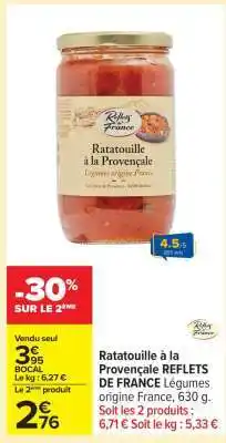 Carrefour Ratatouille à la Provençale REFLETS DE FRANCE offre