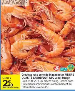 Carrefour Crevette rose cuite de Madagascar offre