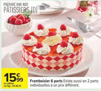 Carrefour Framboisier 6 parts offre