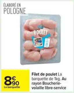 Carrefour FILET DE POULET offre