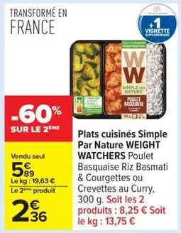 Carrefour Plats cuisinés Simple Par Nature WEIGHT WATCHERS offre