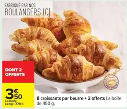 Carrefour 8 croissants pur beurre + 2 offerts offre