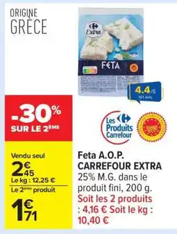Carrefour Feta A.O.P. CARREFOUR EXTRA offre