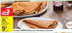 Carrefour 6 crêpes CARREFOUR offre