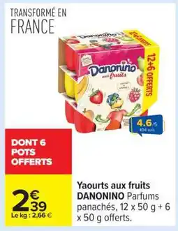 Carrefour Yaourts aux fruits DANONINO offre