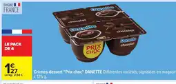 Carrefour Crèmes dessert Prix choc DANETTE offre