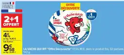 Carrefour La Vache qui rit Offre découverte offre