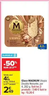 Carrefour Glace MAGNUM Utopia Double Noisette offre