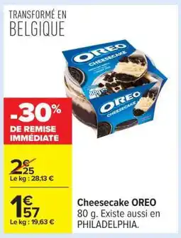 Carrefour Cheesecake Oréo offre