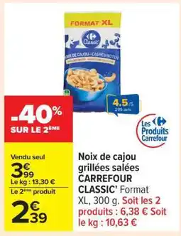 Carrefour Noix de cajou grillées salées CARREFOUR CLASSIC' offre