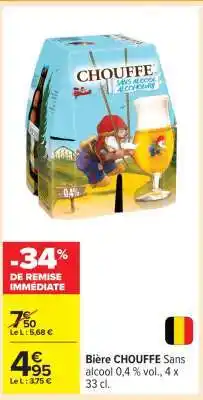 Carrefour Bière CHOUFFE offre