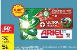 Carrefour ARIEL PODS+ 4 en 1 : Ultra Détachant offre