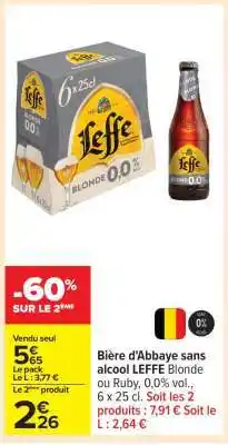 Carrefour Bière d'Abbaye sans alcool LEFFE Blonde ou Ruby offre