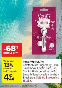 Carrefour Rasoir VENUS Pro offre