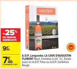 Carrefour A.O.P. Languedoc LA CAVE D’AUGUSTIN FLORENT Rosé offre