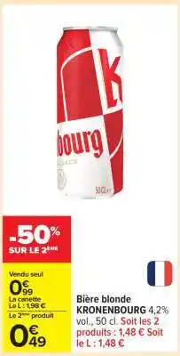 Carrefour Bière Blonde Kronenbourg offre