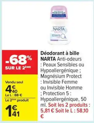 Carrefour Déodorant à bille NARTA offre