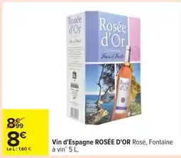 Carrefour Vin d'Espagne ROSÉE D'OR Rosé, Fontaine à vin 5 L offre